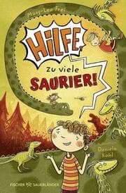 Cover von Hilfe, zu viele Saurier!