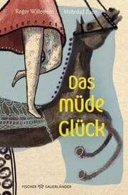 Cover von Das müde Glück
