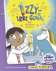 Cover von Izzy - irre genial: Auf Einhorn-Mission