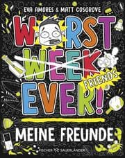 Cover von Worst Week Ever - Meine Freunde