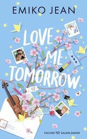 Cover von Love Me Tomorrow