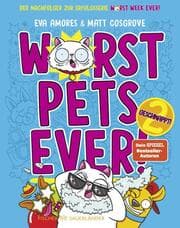 Cover von Worst Pets Ever 2 - Geschnappt!
