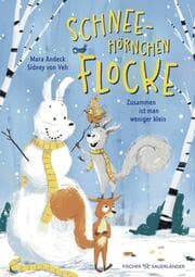 Cover von Schneehörnchen Flocke - Zusammen ist man weniger klein