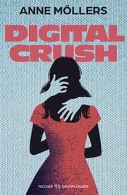 Cover von Digital Crush