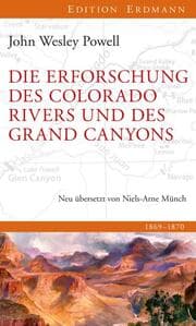 Cover von Die Erforschung des Colorado River und des Grand Canyons