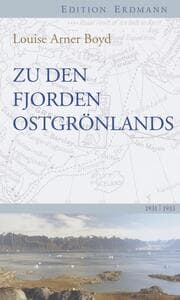 Cover von Zu den Fjorden Ostgrönlands