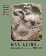 Cover von Max Klinger - Leben und Werk 1857 bis 1920
