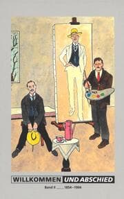 Cover von Willkommen und Abschied Band II 1854-1904