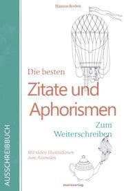 Cover von Die besten Zitate und Aphorismen - Zum Weiterschreiben