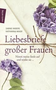 Cover von Liebesbriefe großer Frauen