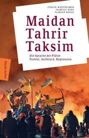 Cover von Maidan - Tahrir - Taksim