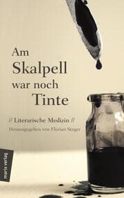 Cover von Am Skalpell war noch Tinte