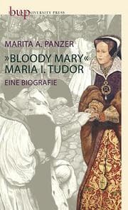 Cover von Bloody Mary - Maria I. Tudor