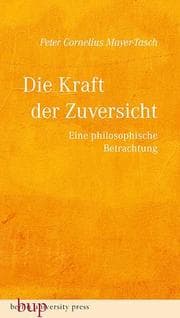 Cover von Die Kraft der Zuversicht