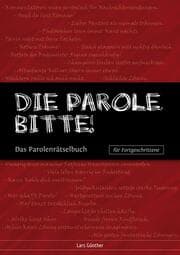 Cover von Die Parole, bitte!