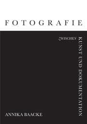 Cover von Fotografie zwischen Kunst und Dokumentation