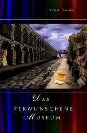 Cover von DAS VERWUNSCHENE MUSEUM