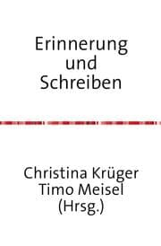 Cover von Erinnerung und Schreiben