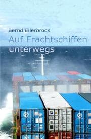 Cover von Auf Frachtschiffen unterwegs