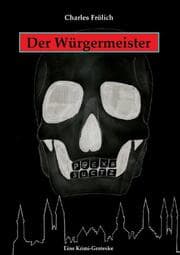 Cover von Der Würgermeister