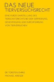 Cover von Das neue Tierversuchsrecht