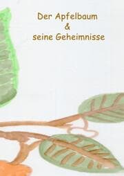 Cover von Der Apfelbaum und seine Geheimnisse