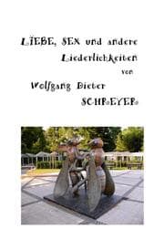 Cover von Liebe, Sex und andere Liederlichkeiten