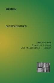 Cover von Buchrezensionen: Impulse für Globales Lernen und Philosophie - lernen