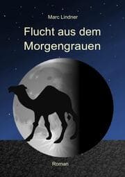 Cover von Flucht aus dem Morgengrauen