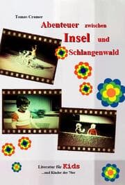 Cover von Abenteuer zwischen Insel und Schlangenwald