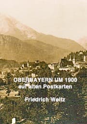 Cover von Oberbayern um 1900