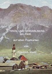 Cover von Tirol und Vorarlberg um 1900
