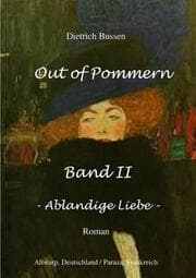 Cover von Out of Pommern Band II - Ablandige Liebe