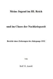 Cover von Eine Jugend im III. Reich und im Chaos der Nachkriegszeit