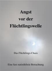 Cover von Angst vor der Flüchtlingswelle
