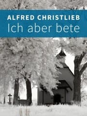 Cover von Ich aber bete