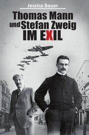 Cover von Thomas Mann und Stefan Zweig im Exil