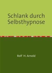 Cover von Schlank durch Selbsthypnose