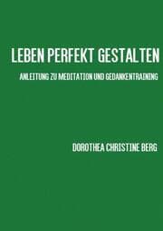 Cover von Leben perfekt gestalten