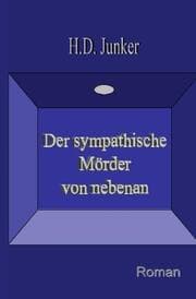 Cover von Der sympathische Mörder von nebenan