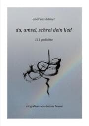 Cover von du, amsel, schrei dein lied