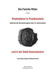 Cover von Die Familie Ritter in ihrer Posthalterei in Frankenstein und in der Stadt Kaiserslautern
