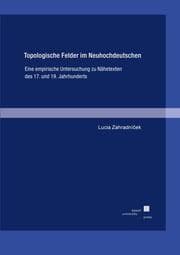 Cover von Topologische Felder im Neuhochdeutschen