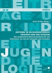 Cover von Hoffnung im Religionsunterricht zwischen Eden und Eschaton
