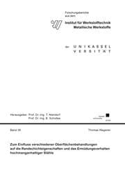 Cover von Zum Einfluss verschiedener Oberflächenbehandlungen auf die Randschichteigenschaften und das Ermüdungsverhalten hochmanganhaltiger Stähle