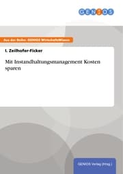 Cover von Mit Instandhaltungsmanagement Kosten sparen