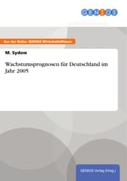 Cover von Wachstumsprognosen für Deutschland im Jahr 2005