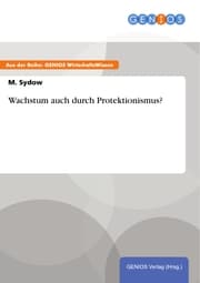 Cover von Wachstum auch durch Protektionismus?