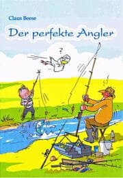 Cover von Der perfekte Angler