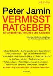 Cover von Vermisst-Ratgeber für Angehörige, Freunde und Kollegen